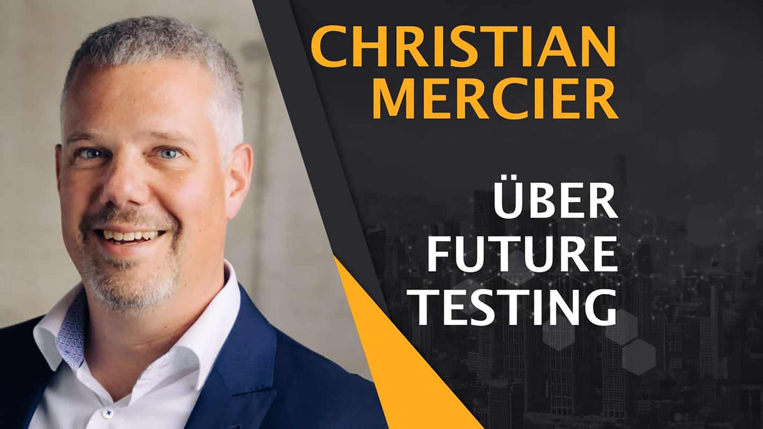 Software testing in the future - Interview with Christian Mercier