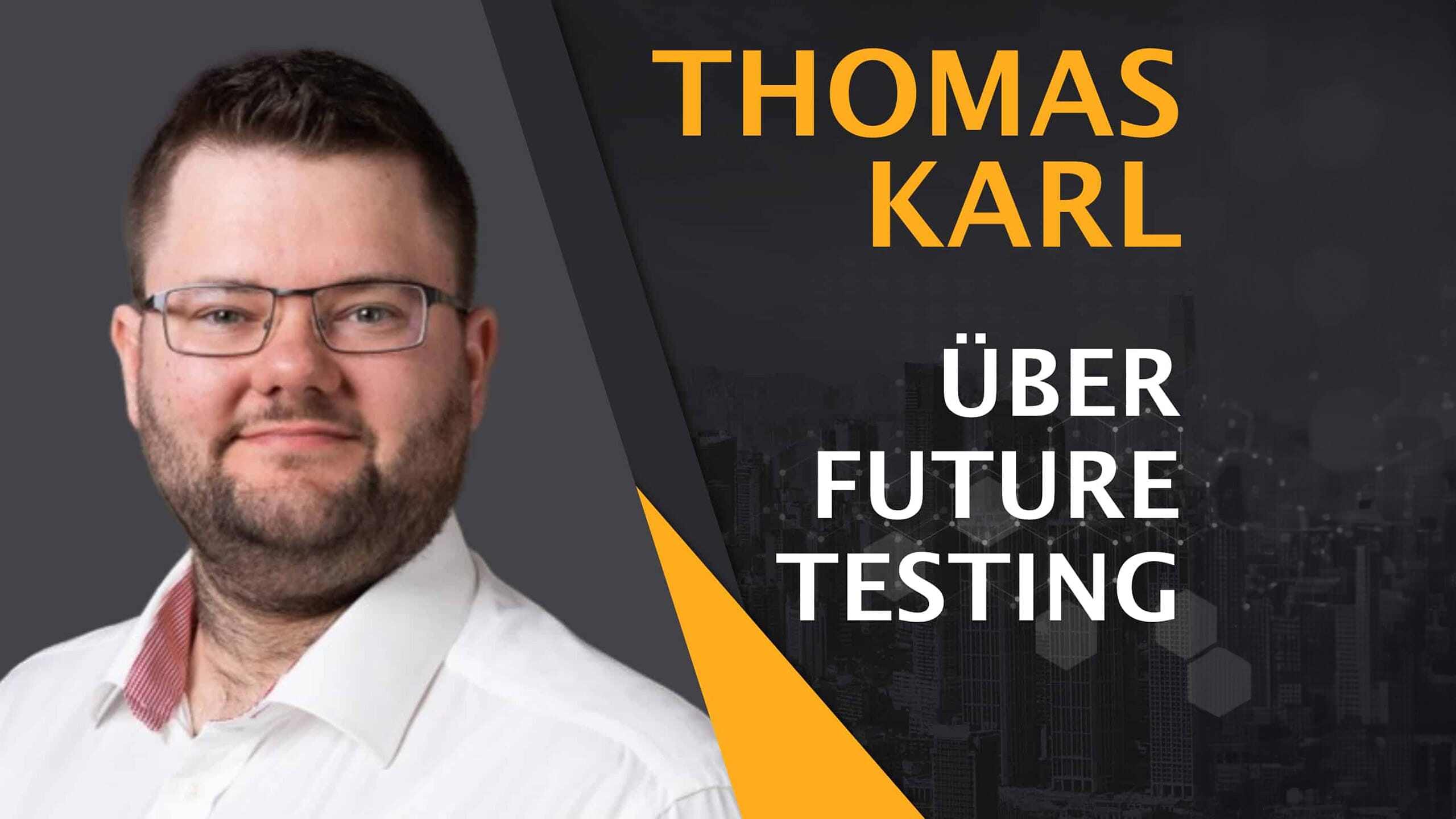 Software testing in the future - Interview with Thomas Karl